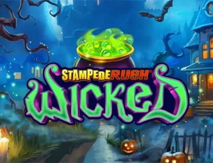 Stampede Rush Wicked