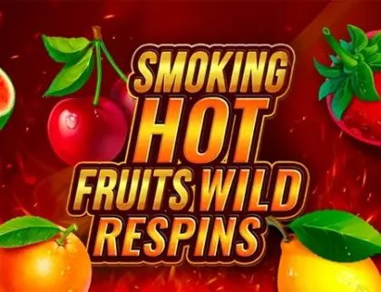 Smoking Hot Fruits Wild Respin