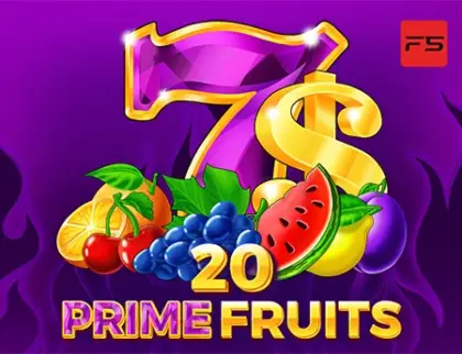 20 Prime Fruits