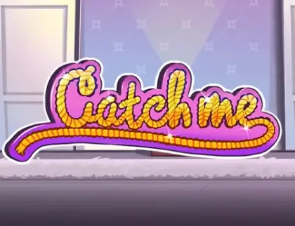 Catch Me