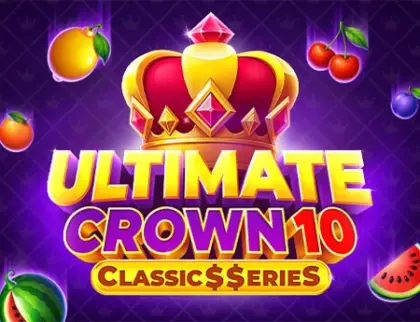 Ultimate Crown 10: Classic$erieS