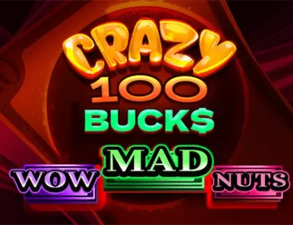 Crazy 100 Bucks